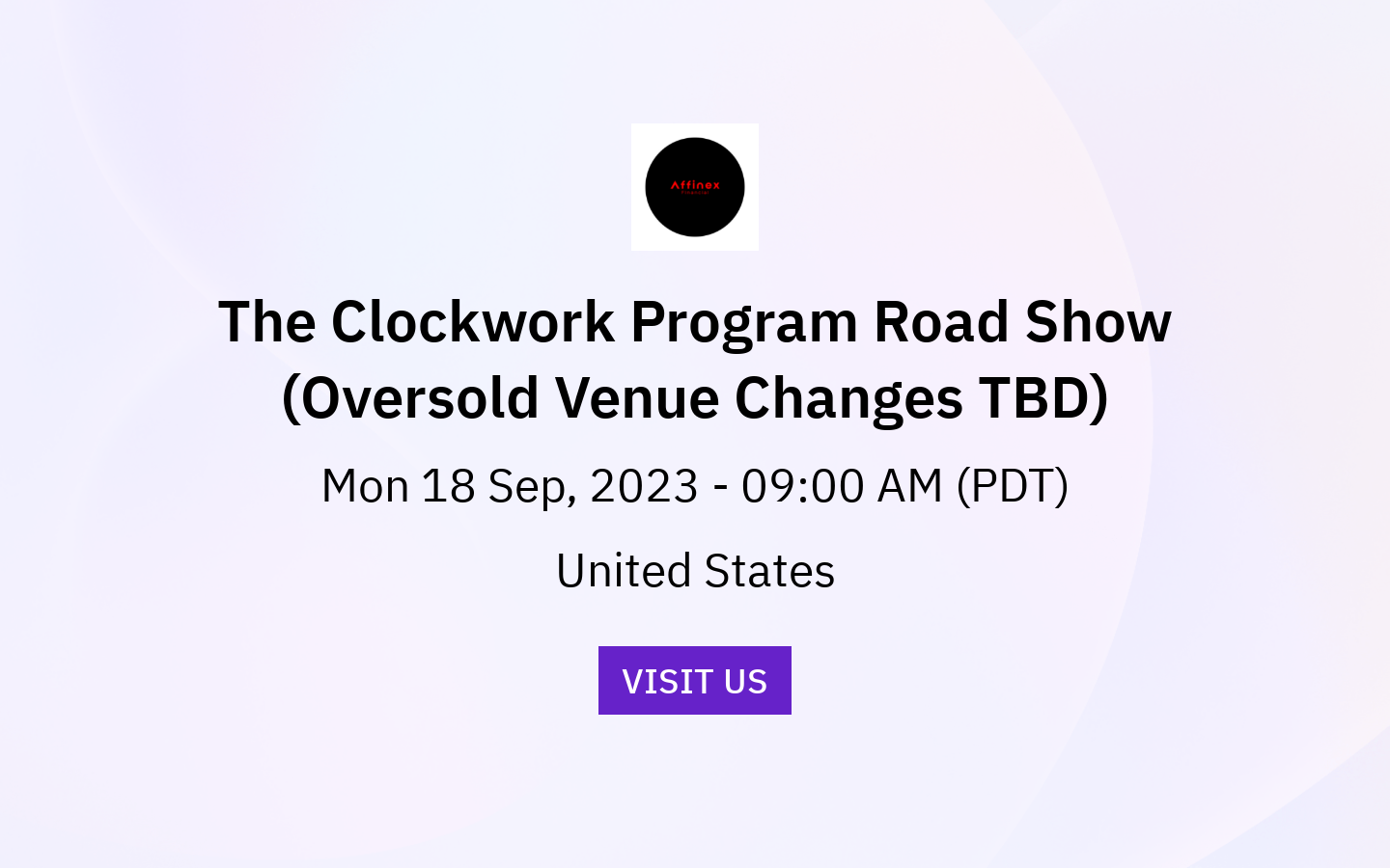 The Clockwork Program Road Show (Oversold Venue Changes TBD)